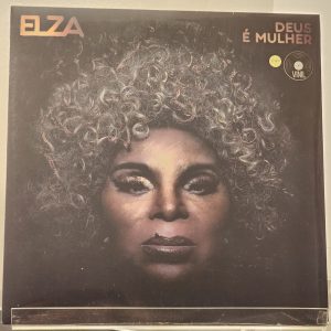 Deusé Mulher - Elza Soares