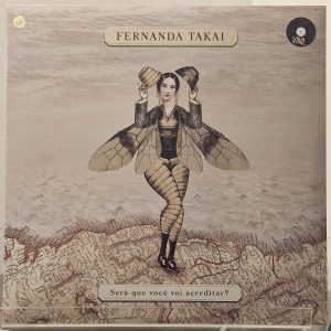 Será Que Você Vai Acreditar? - Fernanda Takai